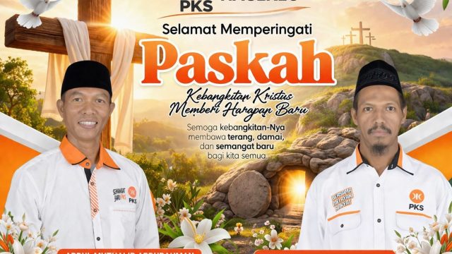 DPD PKS Nagekeo Mengucapkan Selamat Hari Raya Paskah